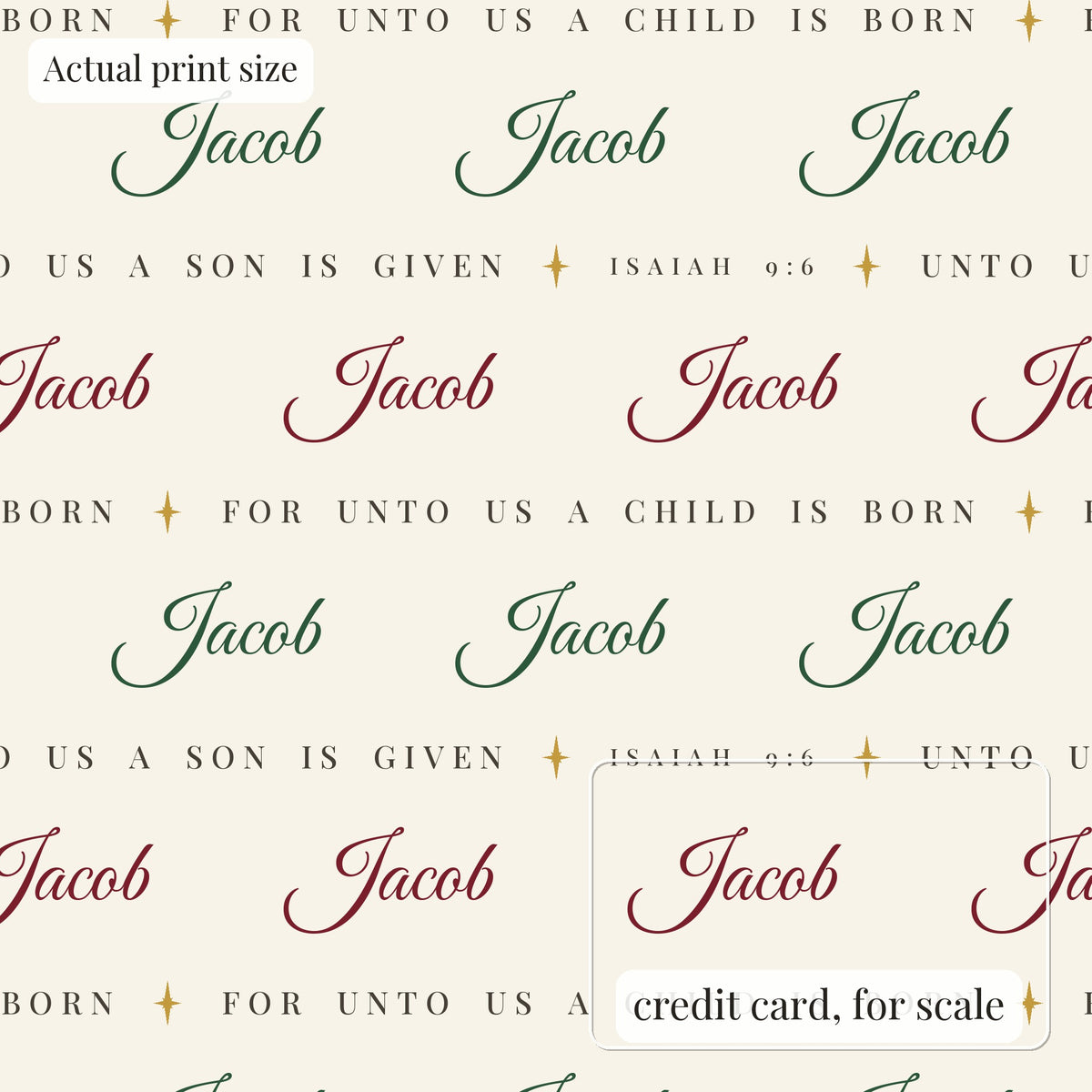 Personalized Isaiah 9:6 scripture Christmas paper in ivory at actual print size, with a credit card outline for scale