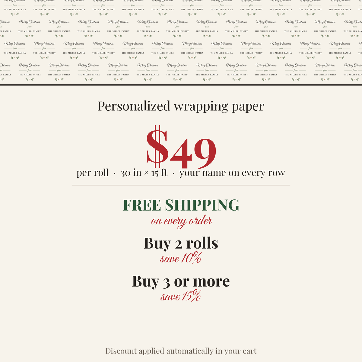 $49 per roll, free shipping on every order, buy 2 rolls save 10%, buy 3 or more save 15%
