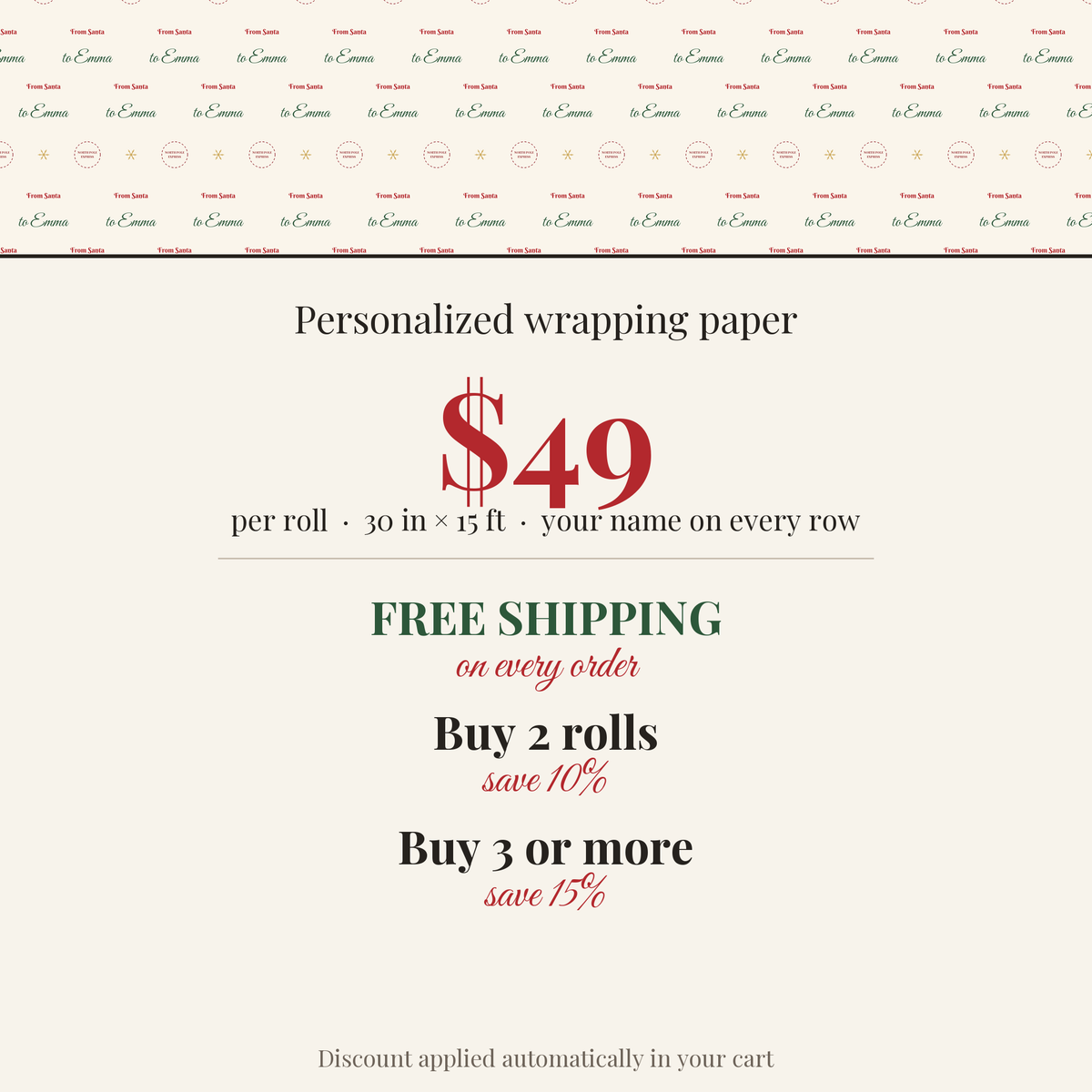 $49 per roll, free shipping on every order, buy 2 rolls save 10%, buy 3 or more save 15%
